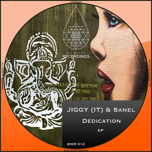 Jiggy (IT) & Sanel - Dedication [BWR012]